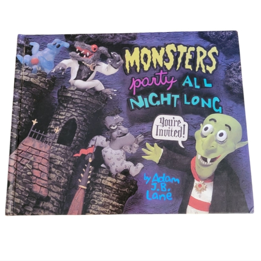 Monsters Party All Night Long Hardcover Book